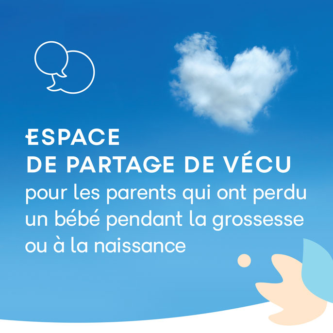 Espace de partage de vécu pour les parents qui ont perdu un bébé pendant la grossesse ou à la naissance