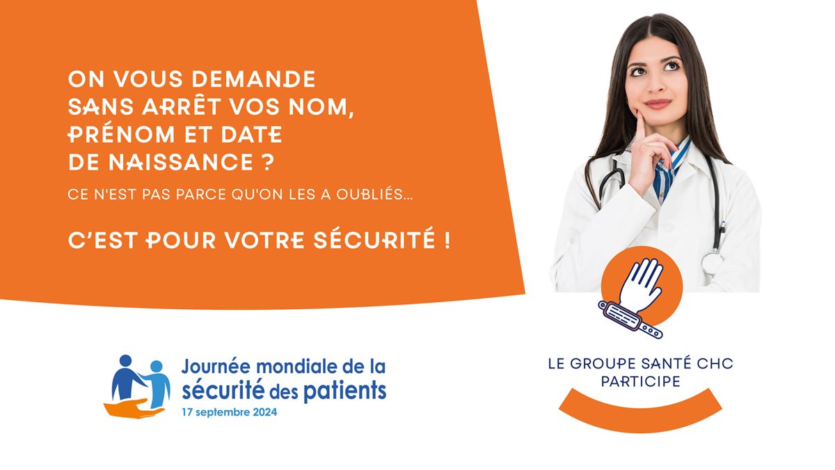 Votre sécurité, c’est la vérification de votre identité à chaque étape de votre parcours de soins